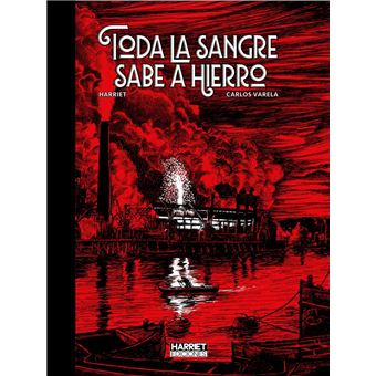 Toda La Sangre Sabe A Hierro