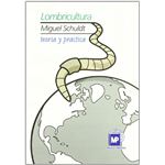 Lombricultura. teor?a y pr?ctica