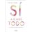 Sí a (casi) todo