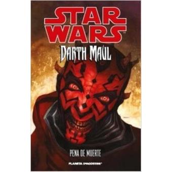 Star Wars:Darth Maul pena de muerte