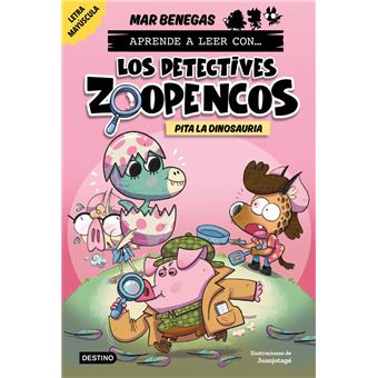 Aprender a leer con... Los Detectives Zoopencos 10. Pita la