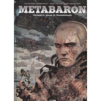 Metabaron 04: Simak, el transhumano