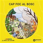 Cap foc al bosc