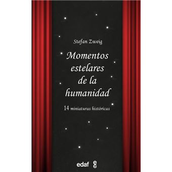 Momentos estelares de la humanidad