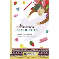 El destructor de chuches