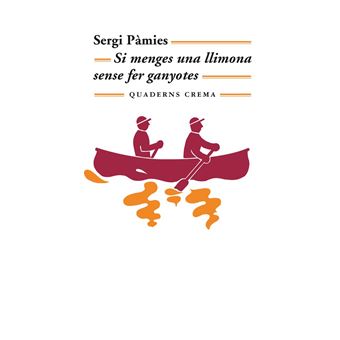 Si menges una llimona sense fer ganyotes - 1