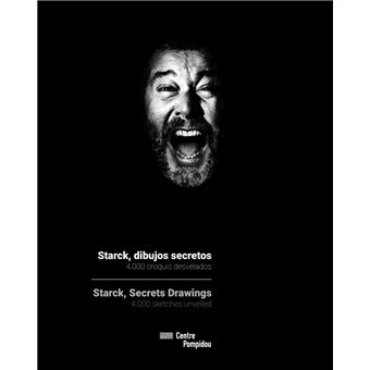 Starck, dibujos secretos. 4.000 croquis desvelados