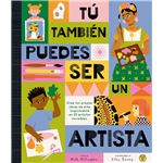 Tú también puedes ser un artista