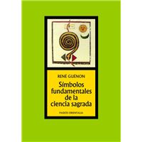 Símbolos Fundamentales De La Ciencia Sagrada