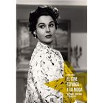El Cine Español Y La Moda
