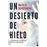 Un desierto de hielo