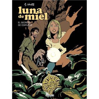 Luna De Miel 2-El Secreto De Coatlicue