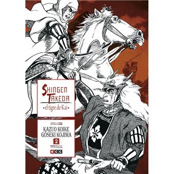 Shingen Takeda, el tigre de Kai núm. 2 (de 4)