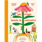 El meu primer manual de jardineria