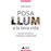 Posa llum a la teva vida