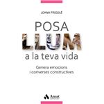 Posa llum a la teva vida