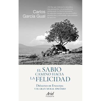 El sabio camino hacia la felicidad - 1