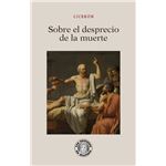 Sobre el desprecio de la muerte