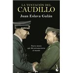 La tentación del Caudillo