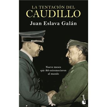 La tentación del Caudillo
