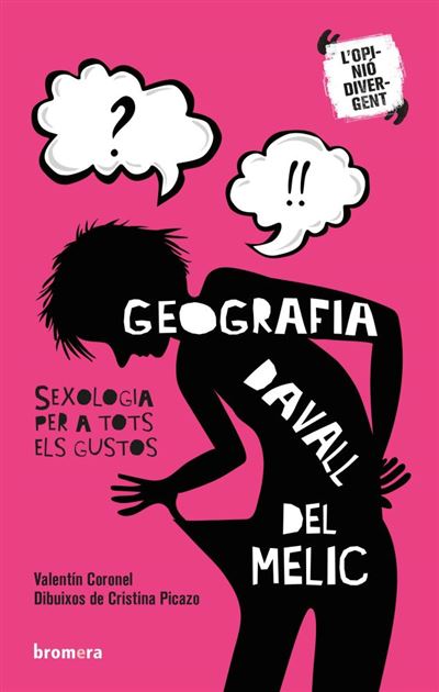 Geografia davall del melic. Sexologia per a tots els gustos