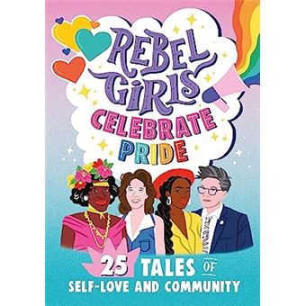 Rebel Girls Celebrate Pride