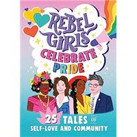 Rebel Girls Celebrate Pride