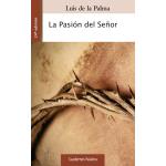 La Pasión Del Señor