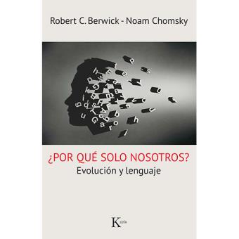 ¿Por qué solo nosotros? Evolución y lenguaje