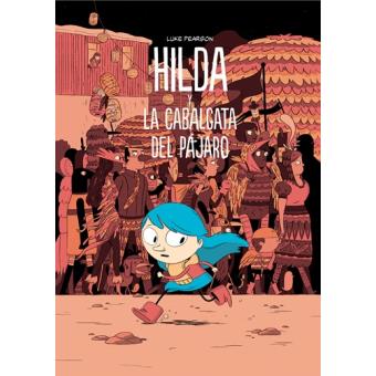 Hilda y la cabalgata del pájaro