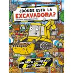 ¿Donde Esta La Excavadora?