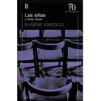 Las sillas y otras obras