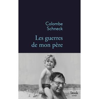 Les guerres de mon pere