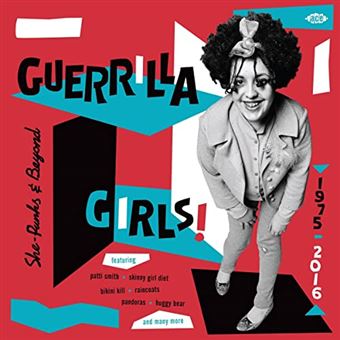 Guerrilla Girls! She-punks & Beyond 1975-2016 - 2 Vinilo