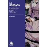 La Regenta. Selección