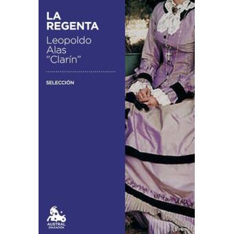 La Regenta. Selección