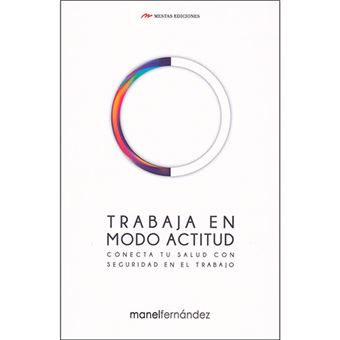 Trabaja en modo actitud