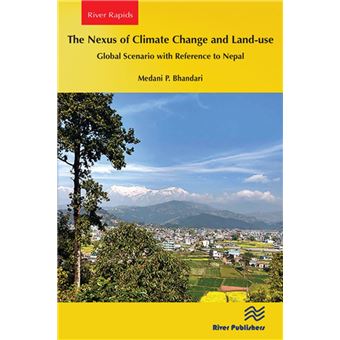 The Nexus of Climate Change and Land-use – Global Scenario with Reference to Nepal - 1