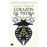 Corazón de piedra (Trilogía Sangre de Plata 1)