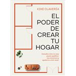 El poder de crear tu hogar