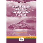 La Aventura Más Excitante De Los Últimos Diez Mil Años