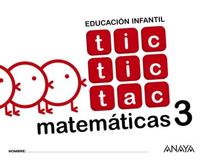 Anaya Educacion Tic Tic Tac Matemáticas 3.