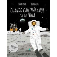 Cuando caminábamos por la luna