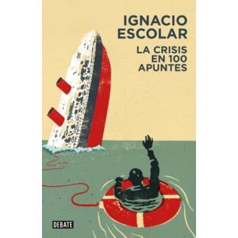 La crisis en 100 apuntes