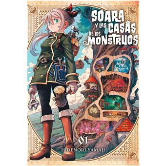 Soara Y Las Casas De Los Monstruos