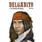Delgadito 1 El Veredicto Del Aguila