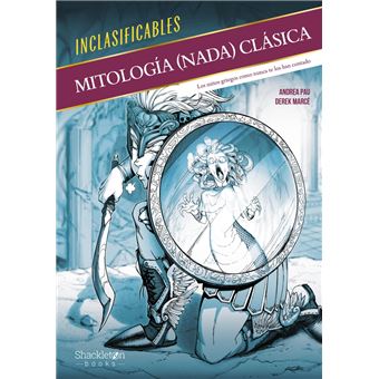 Mitología (nada) clásica