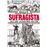 Sally Heathcote.Sufragista (11ª Ed.)