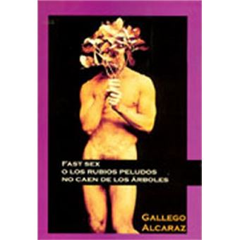 Fast sex o los Rubios peludos no caen de los árboles - 1