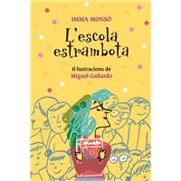 L'escola estrambota